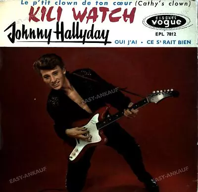 Johnny Hallyday - Le P'tit Clown De Ton Cœur / Oui J'Ai 7in 1960 (VG/VG) . • $26.39