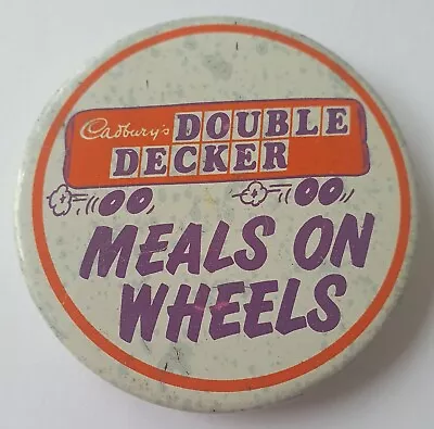 Button Badge: Cadbury's Double Decker Meals On Wheels • $1.99