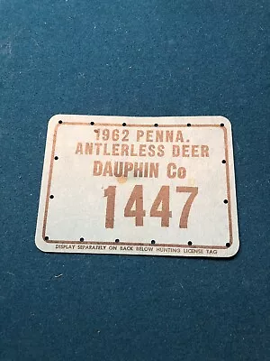 1962 Dauphin County Pennsylvania County 22 Antlerless Hunting License 1447 • $10