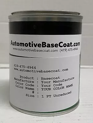 FORD/LINCOLN/MERCURY BASECOAT PAINT **UNREDUCED** PICK YOUR COLOR - 1 Pint • $61.94