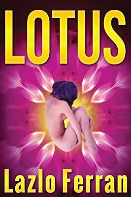 Lotus: Enter The Labyrinth - Satan's Fatal Puzzle. Ferran 9780993595783 New<| • £14.18