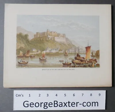 Castle Of Heidelberg On The Rhine - Le Blond - George Baxter Process - 1851 • £2.99