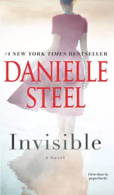 Invisible: A Novel - Mass Market Paperback By Steel Danielle - GOOD • $3.72