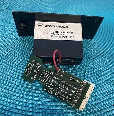 Motorola TDN9446A BMS ADAPTER For P10 P50 P60 HT10 Radios Using HNN9027 Batt. • $25