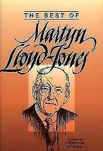 The Best Of Martyn Lloyd-Jones - - Paperback - Acceptable • $9.23