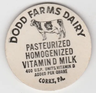 Milk Bottle Cap. Dodd Farms Dairy. Corry Pa. • $1.99