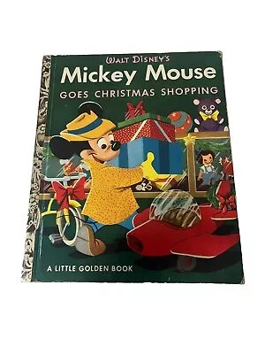 Mickey Mouse Goes Christmas Shopping Little Golden Book 1953 • $0.99