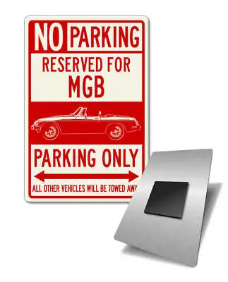 MG MGB MKIII Convertible Reserved Parking Fridge Magnet - Aluminum  Customizable • $6.80