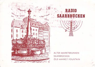 1958 QSL: Radio Saarbrücken Saarbrücken West Germany • $2