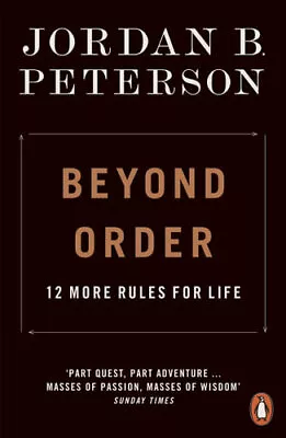 NEW Beyond Order By Jordan B. Peterson Paperback Free Shipping • $28.05