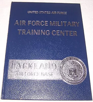 Air Force Military Training Center Lackland Texas Base Yearbook Squadron 3723 • $19.99