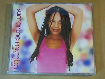 Samantha Mumba : Gotta Tell You - Enhanced CD Single (2000 Polydor) • £2.49