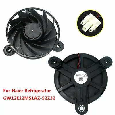 For Haier Refrigerator Cooling Fan GW12E12MS1AZ-52Z32 12V DC Replacement Parts • $20.25