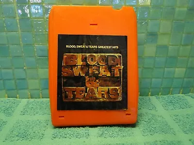 Blood Sweat & Tears Greatest Hits 8 Track Tape -Buy 2+ Tapes Pay 1 Shipping Fee • $2.99