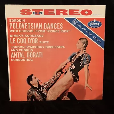 MERCURY Living Presence SR90122 BORODIN & RIMSKY-KORSAKOV - DORATI ST LP P17 • $50