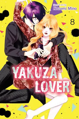 NEW Yakuza Lover Vol. 8 By Nozomi Mino Paperback Free Shipping • $19.95