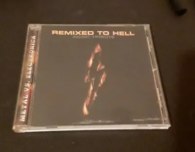 REMIXED TO HELL CD AC/DC TRIBUTE  Cleopatra 2000. CLP 0783-2 • $2.99