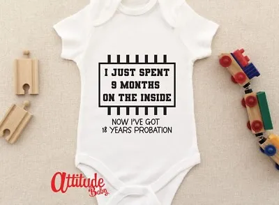 Just Spent 9 Months On The Inside-Funny Baby Grows-New Born Baby Gifts-Baby Gift • £8.49