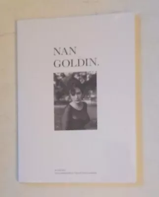 Nan Goldin Actes Sud Les Cahiers De La Collection Lambert Brand New Sealed Art • $14.99