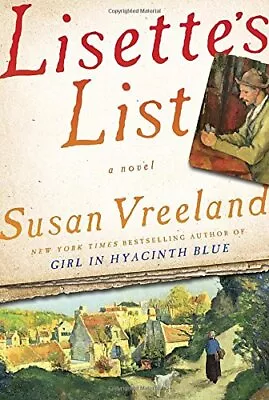 Lisette's List: A Novel By Vreeland Susan • $3.99