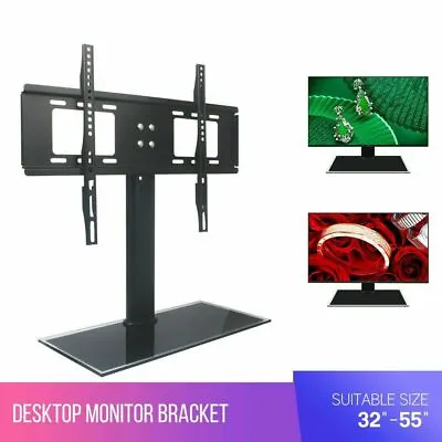 UK Universal Table Top TV Stand Bracket Base Adjust Pedestal Mount 32-55  Screen • £19.95