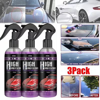 3 In 1 High Protection Quick Car Coat Ceramic Coating Spray Hydrophobic Wax 3Pcs • $17.95