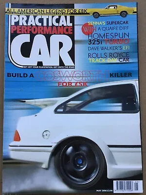 Practical Performance Car Magazine - May 2006 - Build A Cosworth Killer • £7.49