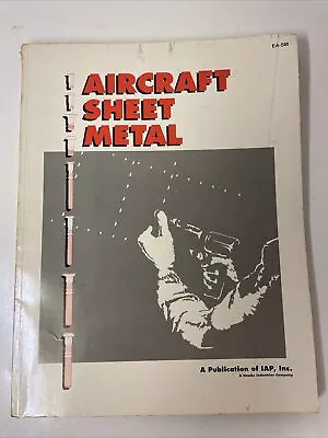 Aircraft Sheet Metal By Nick Bonacci (1987 Trade Paperback) GOOD CONDITION • $29.99