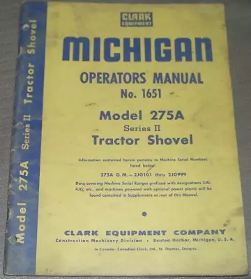 Michigan Clark 275a-ii Tractor Loader Operation & Maintenance Manual Book • $39.99