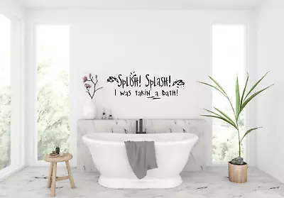 £9.97 • Buy Splish Splash I Was Takin' A Bath Quote Vinyl Wall Art Decal Sticker Q222