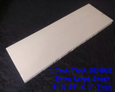 XPS EPS Foam Board-XTRA LARGE 1  Thick Single Sheet Arts Crafts. • $16.90