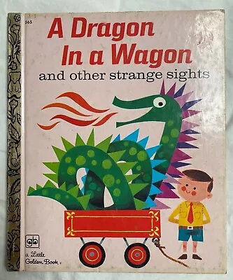 Little Golden Book A Dragon In A Wagon And Other Strange Sights 1976  • $11.01
