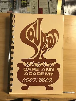 Soups On Cookbook Cape Ann Academy Manchester Massachusetts  • $20