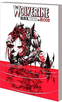 £18.50 • Buy Wolverine: Black, White & Blood Treasury Edition - Marvel Collection