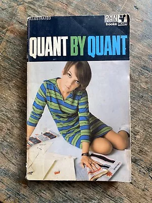 1967 Quant By Quant By Mary Quant Pan Books Sixties Biography 1st Edition • £30