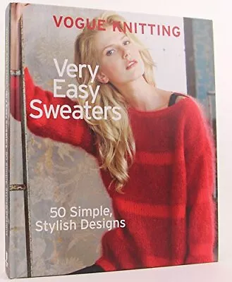 Vogue® Knitting Very Easy Sweaters: 50 Simple Stylish Designs • $9.23