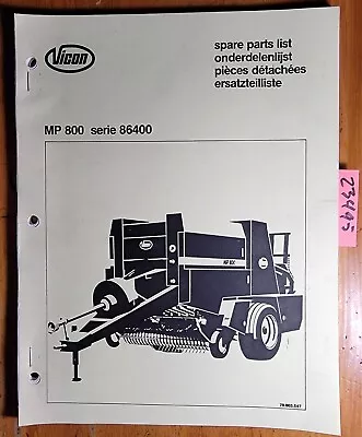 Vicon MP 800 Series 86400 Baler Parts Manual 70.003.547 • $25