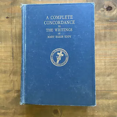 A Complete Concordance To The Writings Of Mary Baker Eddy-Hardcover  1933 • $20