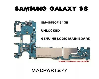 Samsung Galaxy S8 SM-G950F 64GB Logic Main Board (Stripped - Genuine) UNLOCKED • £18.99