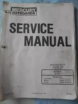 Mercury Mariner Outboard Service Manual 18/25Hp P# 90-92235--1 • $11.20