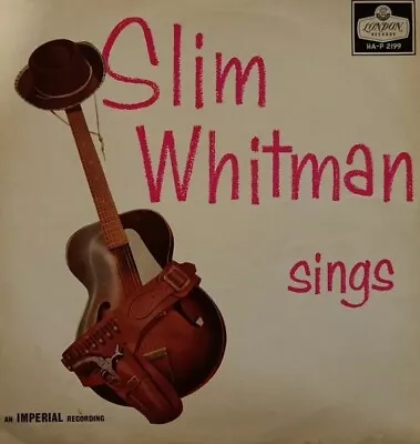 Slim Whitman-Slim Whitman Sings Vinyl LP Album.1959 London Records HAP 2199. • £11.49