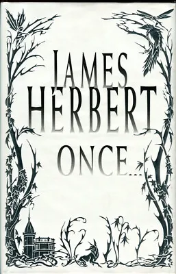 James Herbert    Once    Signed First Edition Hardcover. New! • £120.64