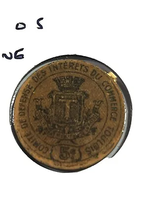 ND Toulois France 5 Centimes Cardboard Token • £19