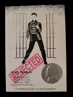 Elvis Presley Authenticated Ink Rejected 1957 Jefferson Nickel Card • $14.49