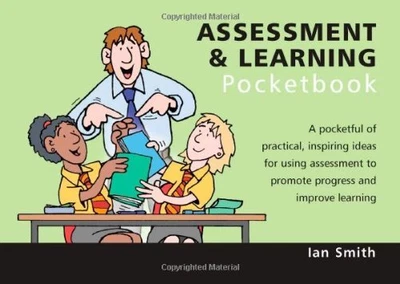 £3.01 • Buy The Assessment And Learning Pocketbook (Teachers' Pock... By Ian Smith Paperback
