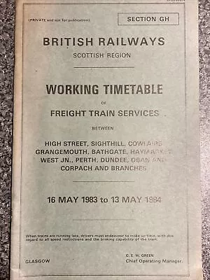 £2 • Buy British Railways Scottish Working Timetable Freight 1983-84 Section GH