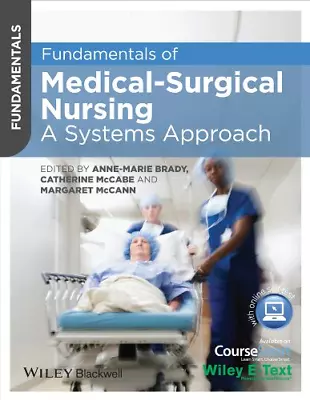 Fundamentals Of Medical-Surgical Nursing: A Systems Approach • £6.70