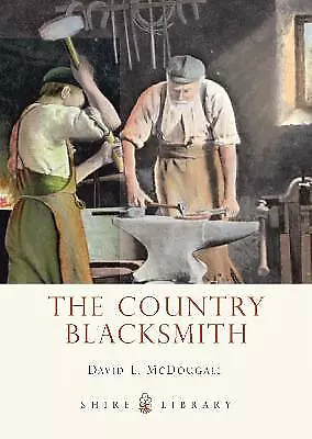 The Country Blacksmith - 9780747812319 • £8.50