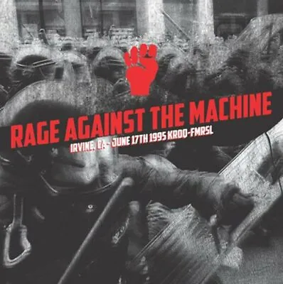 Rage Against The Machine - Live: Irvine CA June 17th 1995 KROQ-FM Vinyl LP • £19.99