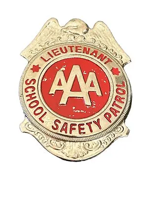 Vintage Obsolete Aaa School Safety Patrol Lieutenant Badge • $17.99